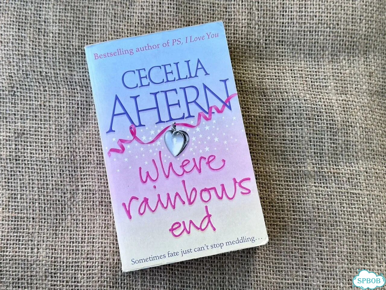 Cecelia Ahern. Where Rainbows End фото 2